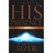 Into His Presence By Frank Sizer 